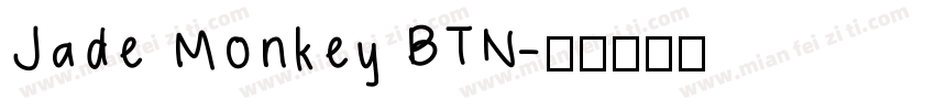 Jade Monkey BTN字体转换